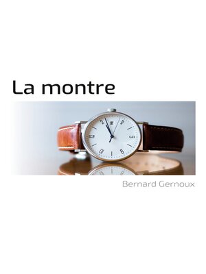 cover image of La montre